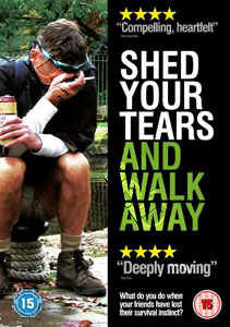 Shed Your Tears and Walk Away | Shed Your Tears & Walk Away  |   DVD